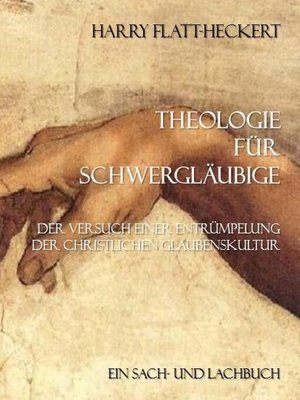 cover image of Theologie für Schwergläubige